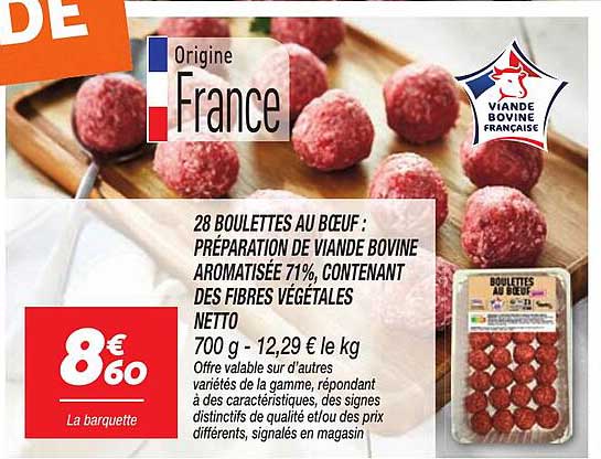 28 BOULETTES AU BŒUF : PRÉPARATION DE VIANDE BOVINE AROMATISÉE 71%, CONTENANT DES FIBRES VÉGÉTALES NETTO