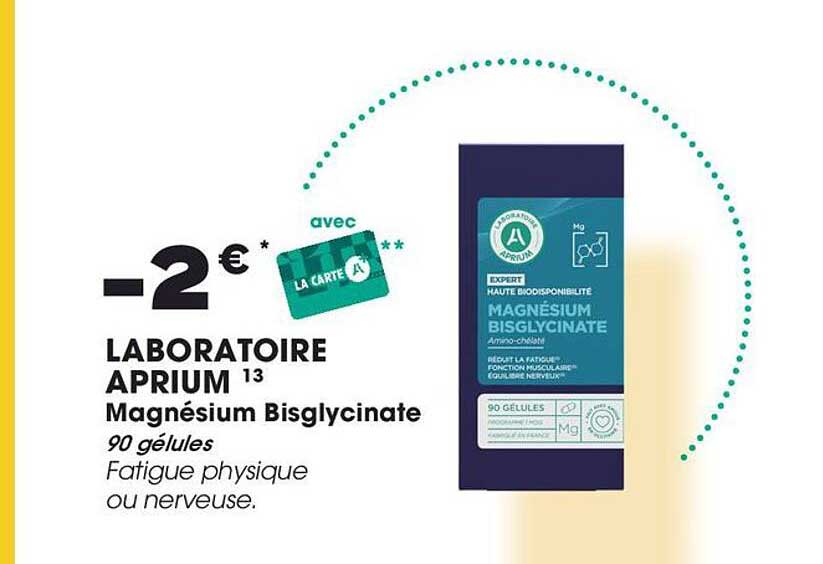 -2€ avec la carte Laboratoire Aprium 13 Magnésium Bisglycinate 90 gélules Fatigue physique ou nerveuse.