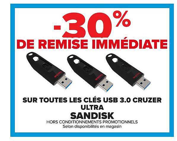 -30% DE REMISE IMMÉDIATE SUR TOUTES LES CLÉS USB 3.0 CRUZER ULTRA SANDISK