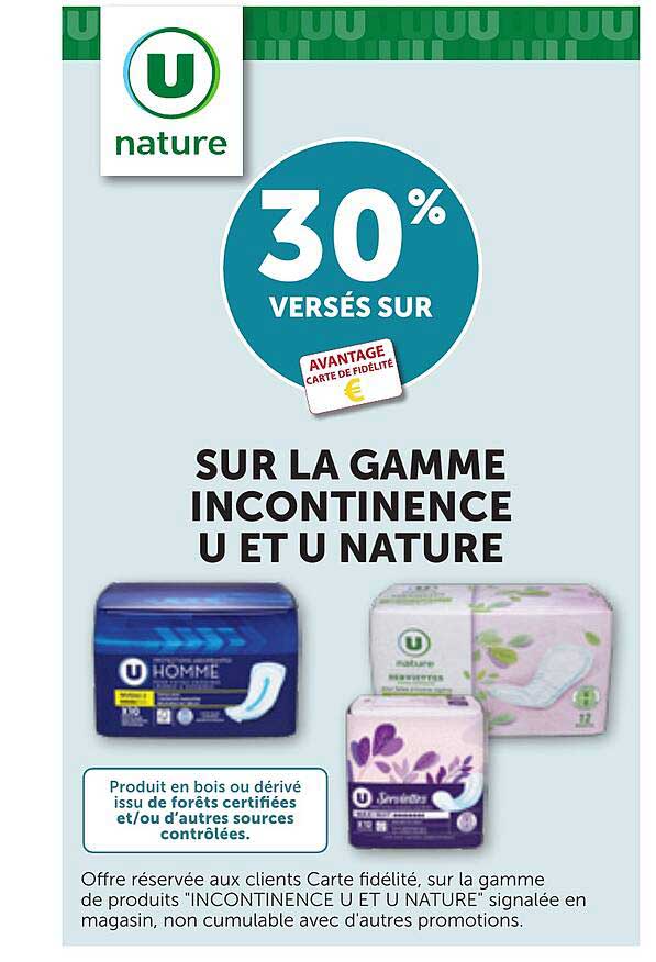 30% versés sur la gamme incontinence U et U Nature