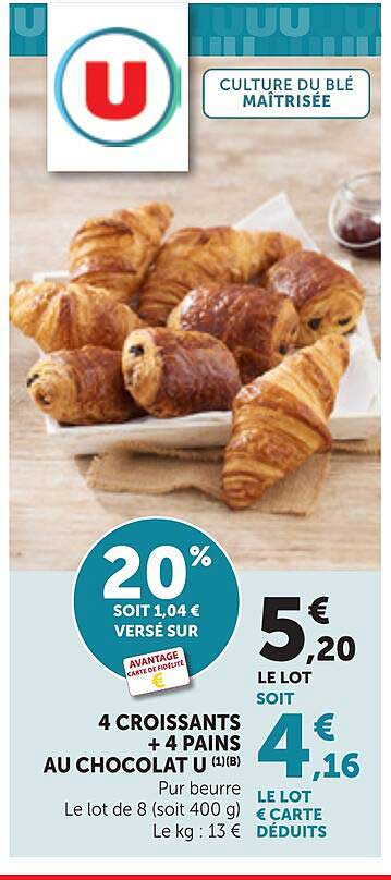 4 CROISSANTS + 4 PAINS AU CHOCOLAT U (1)B