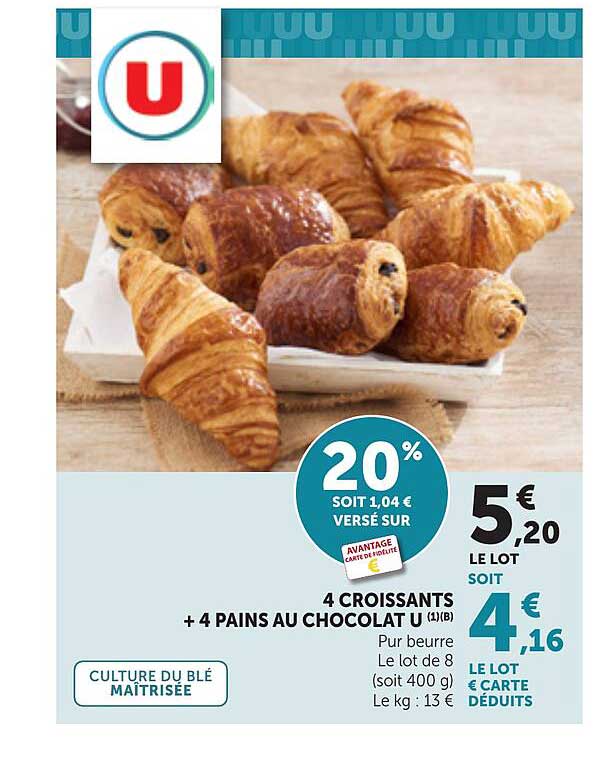 4 CROISSANTS + 4 PAINS AU CHOCOLAT U (1)(B)