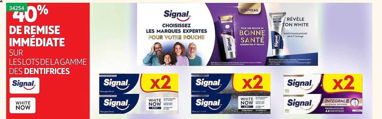 40% DE REMISE IMMÉDIATE SUR LES LOTS DE LA GAMME DES DENTIFRICES Signal / White Now