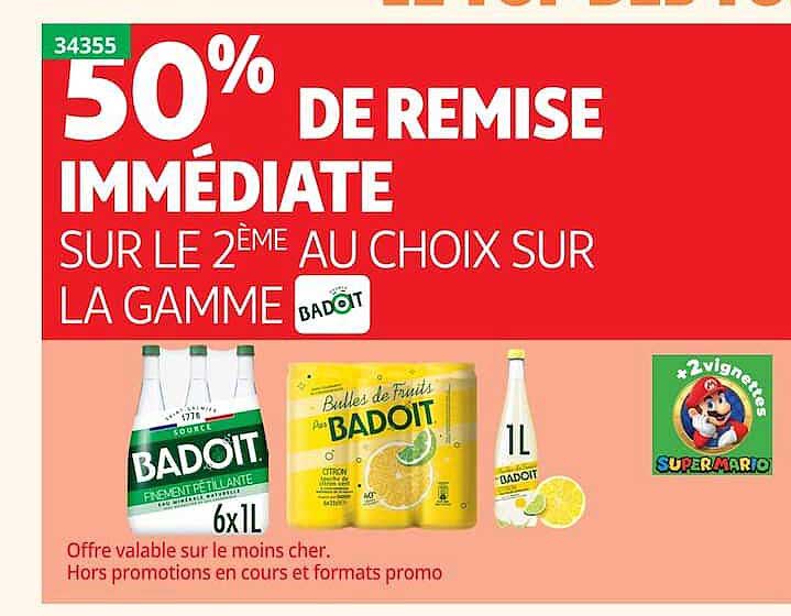 50% DE REMISE IMMÉDIATE SUR LE 2ÈME AU CHOIX SUR LA GAMME BADOIT