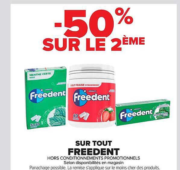 -50% SUR LE 2ÈME SUR TOUT FREEDENT