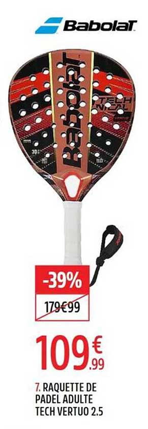 7. RAQUETTE DE PADEL ADULTE TECH VERTO 2.5
