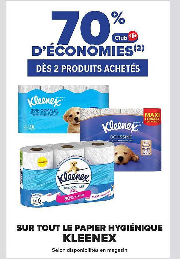 70% Club D'ÉCONOMIES(2) DÈS 2 PRODUITS ACHETÉS