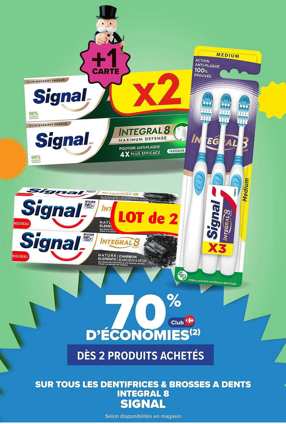70% d'ÉCONOMIES(2) DÈS 2 PRODUITS ACHETÉS