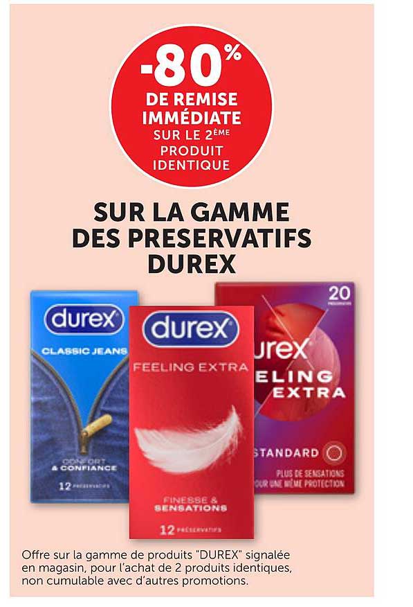 -80% DE REMISE IMMÉDIATE SUR LE 2ÈME PRODUIT IDENTIQUE SUR LA GAMME DES PRESERVATIFS DUREX