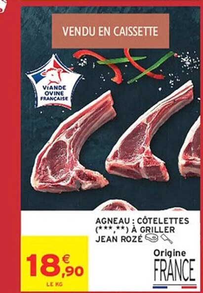 AGNEAU : CÔTELETTES (***) À GRILLER JEAN ROZÉ