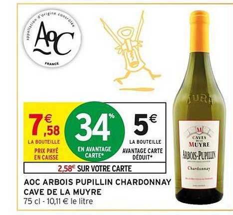 AOC ARBOIS PUPILLIN CHARDONNAY CAVE DE LA MUYRE