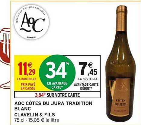 AOC CÔTES DU JURA TRADITION BLANC CLAVELIN & FILS 75 cl - 15,05 € le litre