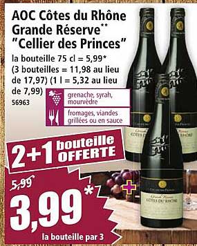 AOC Côtes du Rhône Grande Réserve** "Cellier des Princes"