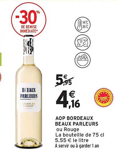 AOP BORDEAUX BEAUX PARLEURS ou Rouge La bouteille de 75 cl
