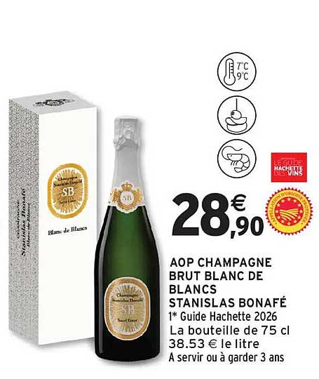 AOP CHAMPAGNE BRUT BLANC DE BLANCS STANISLAS BONAFÉ