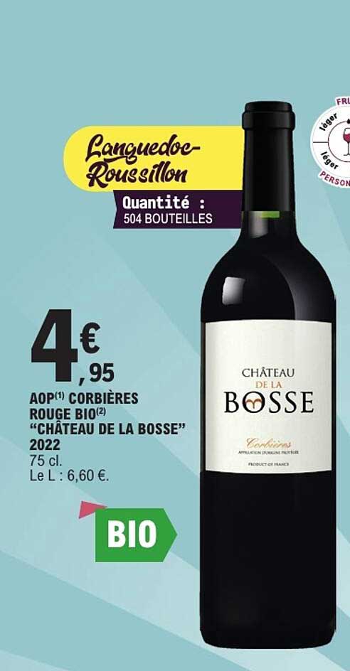 AOP CORBIÈRES ROUGE BIO "CHÂTEAU DE LA BOSSE" 2022