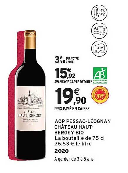 AOP PESSAC-LÉOGNAN CHÂTEAU HAUT-BERGEY BIO