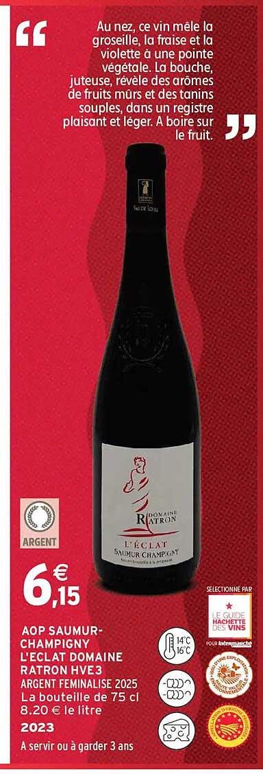 AOP SAUMUR-CHAMPIGNY L'ECLAT DOMAINE RATRON HVE3 ARGENT MÉMÉNALISE 2025