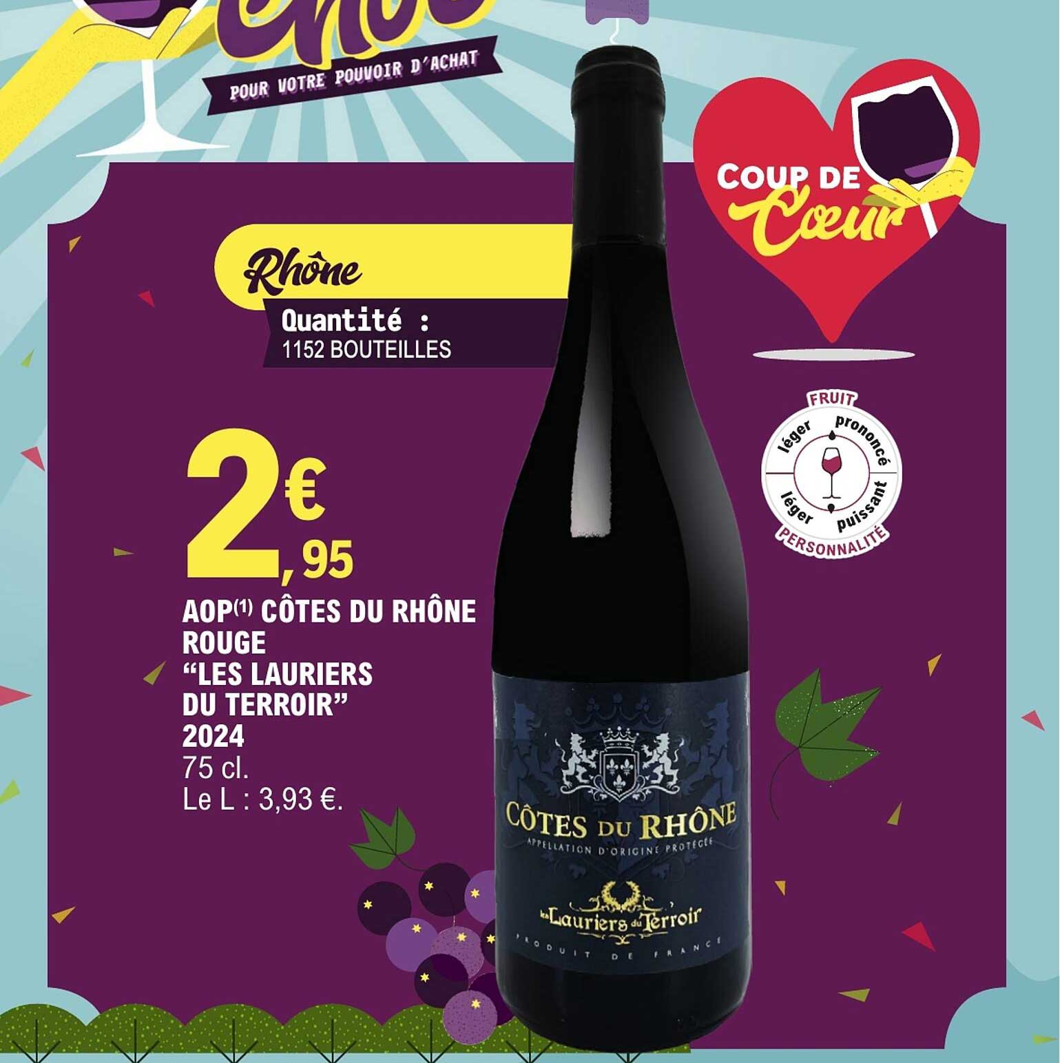AOP(1) CÔTES DU RHÔNE ROUGE “LES LAURIERS DU TERROIR” 2024