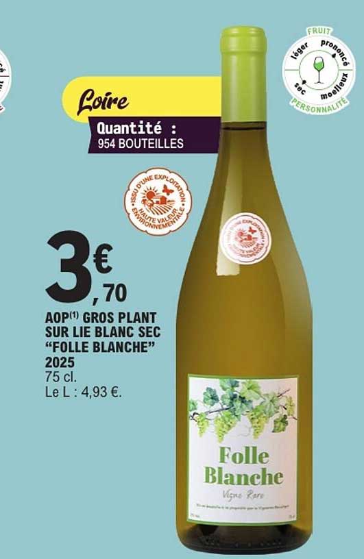 AOP(1) GROS PLANT SUR LIE BLANC SEC “FOLLE BLANCHE” 2025 75 cl.