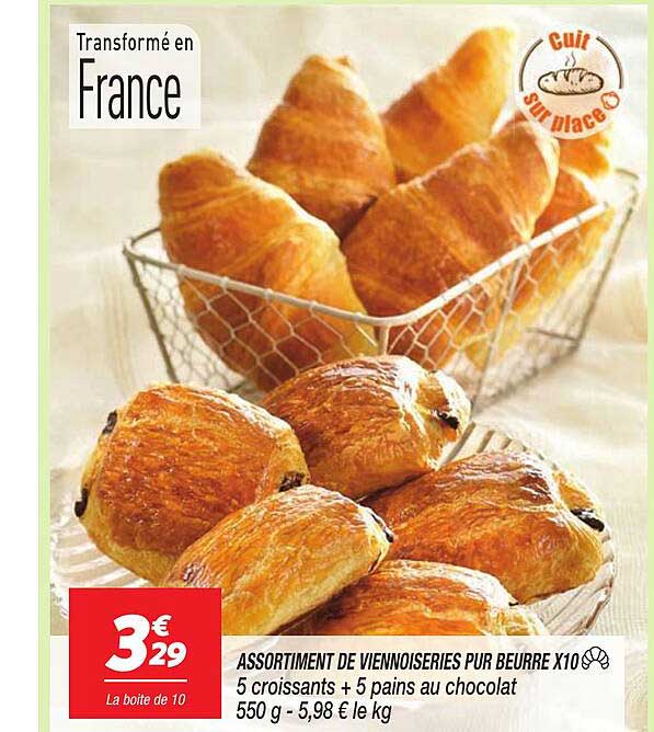 ASSORTIMENT DE VIENNOISERIES PUR BEURRE X10 5 croissants + 5 pains au chocolat 550 g - 5,98 € le kg