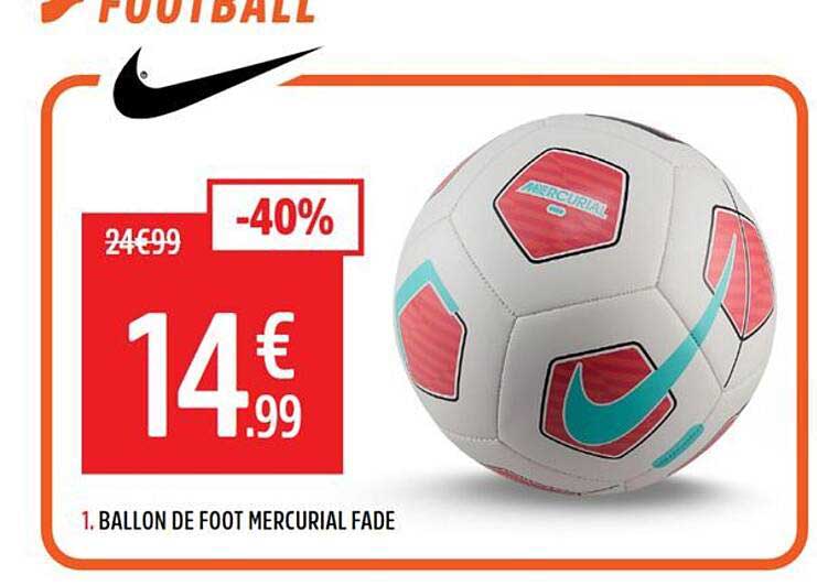 BALLON DE FOOT MERCURIAL FADE