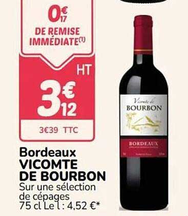 Bordeaux VICOMTE DE BOURBON