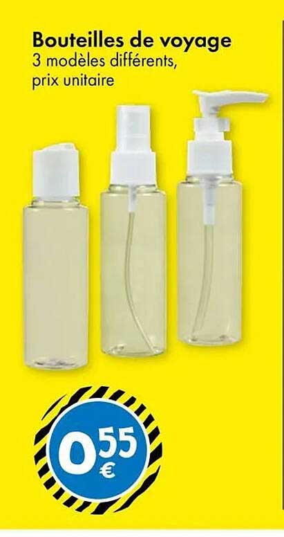 Bouteilles de voyage 3 modèles différents, prix unitaire