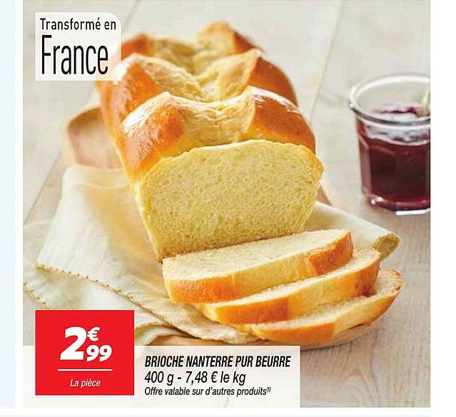 BRIOCHE NANTERRE PUR BEURRE 400 g - 7,48 € le kg