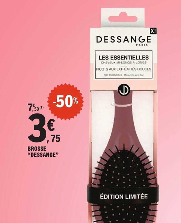 BROSSE "DESSANGE"