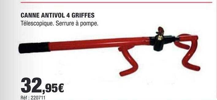 CANNE ANTIVOL 4 GRIFFES