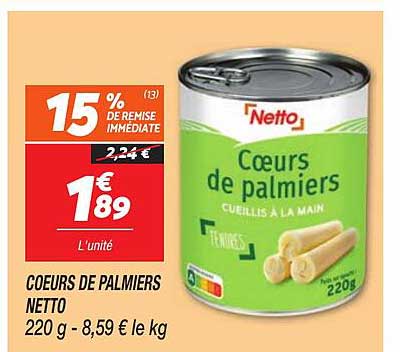 COEURS DE PALMIERS NETTO 220 g - 8,59 € le kg
