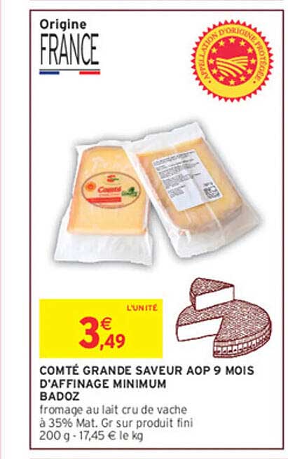 COMTÉ GRANDE SAVEUR AOP 9 MOIS D'AFFINAGE MINIMUM BADOZ