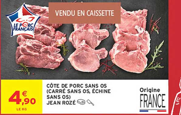 CÔTE DE PORC SANS OS (CARRÉ SANS OS, ÉCHINE SANS OS) JEAN ROZÉ