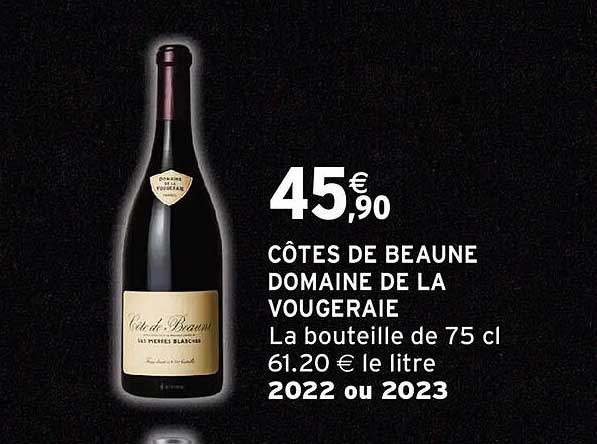 CÔTES DE BEAUNE DOMAINE DE LA VOUGERAIE