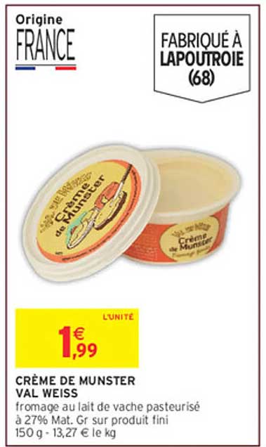 CRÈME DE MUNSTER VAL WEISS