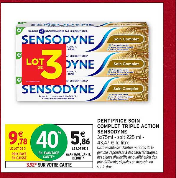 DENTIFRICE SOIN COMPLET TRIPLE ACTION SENSODYNE 3x75ml - soit 225 ml -