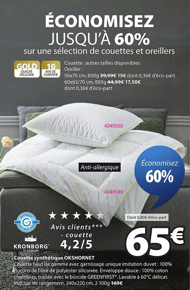 ÉCONOMISEZ JUSQU’À 60% sur une sélection de couettes et oreillers