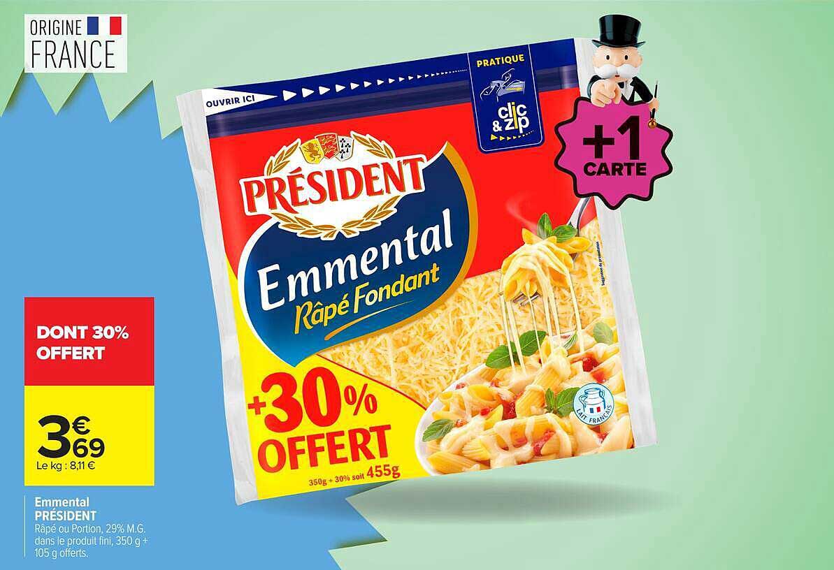 Emmental PRÉSIDENT Râpé ou Portion, 29% M.G. dans le produit fini, 350 g + 105 g offerts.