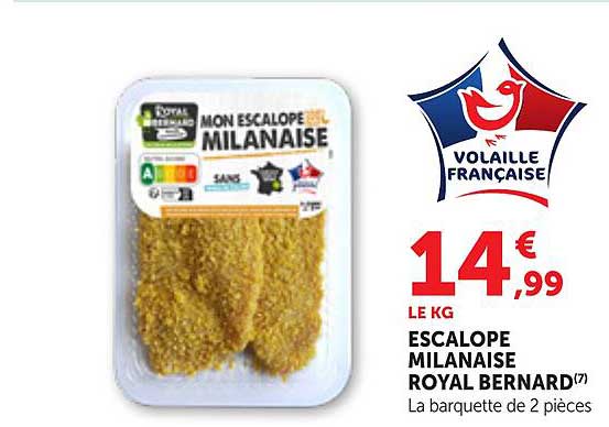 ESCALOPE MILANAISE ROYAL BERNARD(7) La barquette de 2 pièces