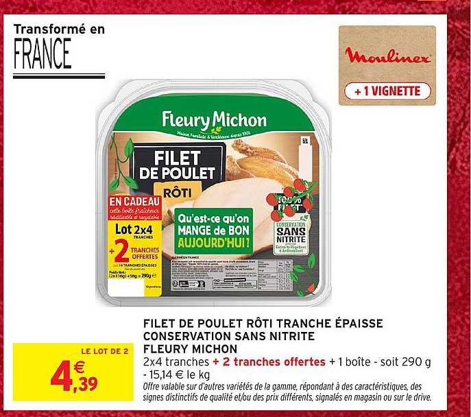 FILET DE POULET RÔTI TRANCHÉ EPAISSE CONSERVATION SANS NITRITE FLEURY MICHON
