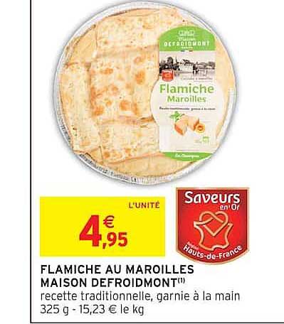 FLAMICHE AU MAROILLES MAISON DEFROIDMONT(*)