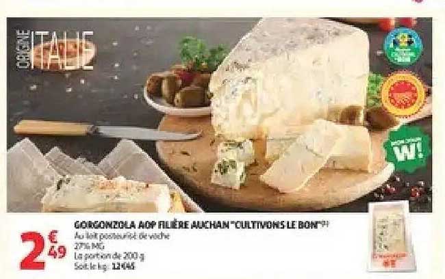 GORGONZOLA AOP FILIERE AUCHAN "CULTIVONS LE BON"