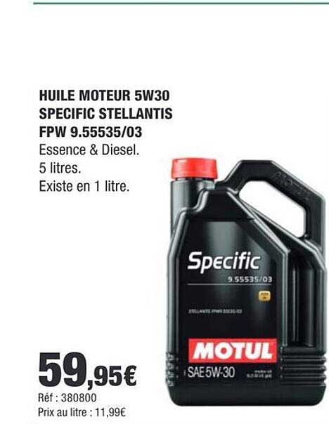 HUILE MOTEUR 5W30 SPECIFIC STELLANTIS FPW 9.55535/03