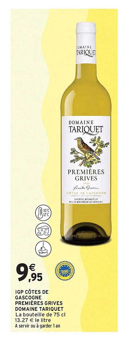IGP CÔTES DE GASCOGNE PREMIÈRES GRIVES DOMAINE TARIQUET