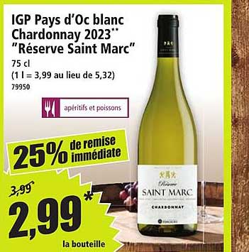 IGP Pays d’Oc blanc Chardonnay 2023 “Réserve Saint Marc”