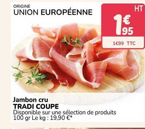 Jambon cru TRADI COUPE