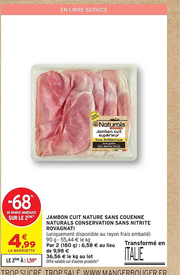 JAMBON CUIT NATURE SANS COUENNE NATURALS CONSERVATION SANS NITRITE ROVAGNATI