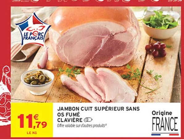 JAMBON CUIT SUPÉRIEUR SANS OS FUMÉ CLAVIÈRE
