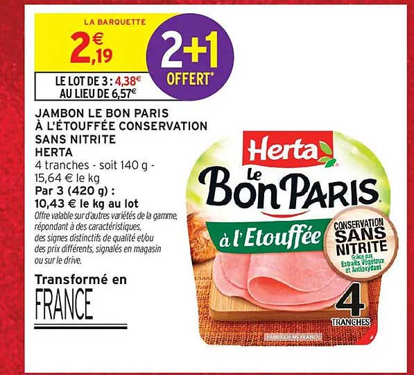 JAMBON LE BON PARIS À L'ÉTOUFFÉE CONSERVATION SANS NITRITE HERTA